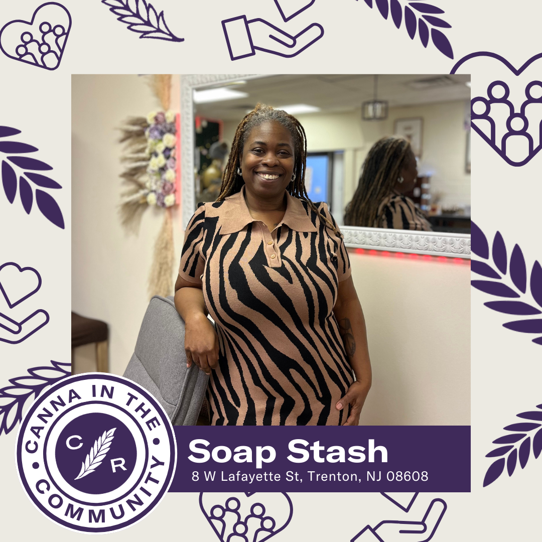 Canna in the Community: Soap Stash